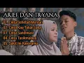 Download Lagu ALBUM TERBARU - ARIF FEAT TRYANA CINTA SEHEBAT MENTARI[FULL ALBUM]