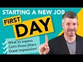 Starting a new job - the FIRST DAY of work 5 PRO TIPS for starting a new job on the right foot