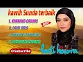 Lagu Kawih Sunda terbaik _ Lesti kejora