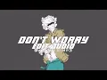 Download Lagu Don't Worry ♪ Madcon [edit audio}