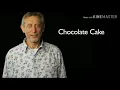 Download Lagu Michael Rosen Chocolate cake