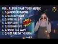 Download Lagu FULL ALBUM TRAP TUGU MUSIC | FULL BASS GLERR