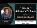 Traveling Salesman Problem Branch and Bound Data Structure Algorithm Bangla Tutorial