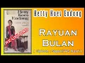 Download Lagu RAYUAN BULAN - Hetty Koes Endang (Album Damai Di Bumi)