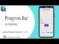 Progress Bar in Android II Android Studio Tutorial -