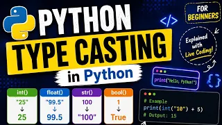 Python Type Casting Explained Beginner Friendly Tutorial with Live Coding