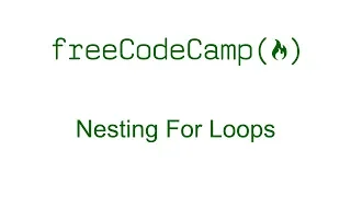 Nesting For Loops - Free Code Camp