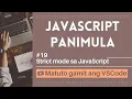 Matuto gamit ang VSCode Panimula sa JavaScript strict mode sa JavaScript