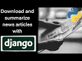 Simple Django App Summarize an Article in Python