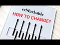 reMarkable 2 Changing Marker Tip