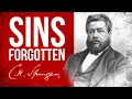 God s Non Remembrance of Sin Is 43 25 Jer 31 34 Heb 8 12 Heb 10 17 Charles Spurgeon Sermon