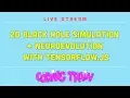 Coding Train Live 176 Simple 2D Black Hole Simulation and NeuroEvolution with TensorFlow js