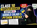 Class 10 Computer Science Chapter 03 Google Colab Python Syntax PECTA New Book