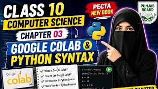 Class 10 Computer Science Chapter 03 Google Colab Python Syntax PECTA New Book