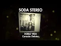 Soda Stereo - Corazón Delator (Audio)