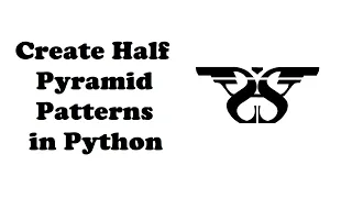 97 Create Half Pyramid Patterns using Number and Alphabet in Python with Code Print Triangles