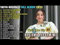 Download Lagu HADIRMU BAGAI MIMPI - BAGAI RANTING YANG KERING - TASYA ROSMALA FULL ALBUM TERBARU 2025