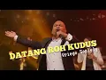 Download Lagu Datang Roh Kudus ( Sydney Mohede ) by Vriego Soplely || GSJS Pakuwon, Surabaya