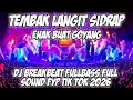 Lagu DJ SIDRAP FULL BASS TEMBAK LANGIT SOUND FYP TIK TOK BREAKBEAT 2025 TERBARU