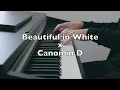 Beautiful in White x Canon in D (Piano Cover by Riyandi Kusuma)