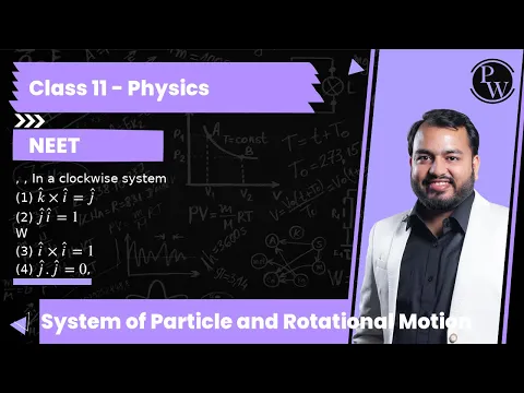 Download MP3 , , In a clockwise system (1) k̂×î=ĵ (2) ĵî=1(3) î×î=1 (4) ĵ . ĵ=0,