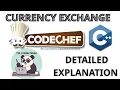 CURRENCY EXCHANGE Solution Codechef Contest Starters 198 C Code