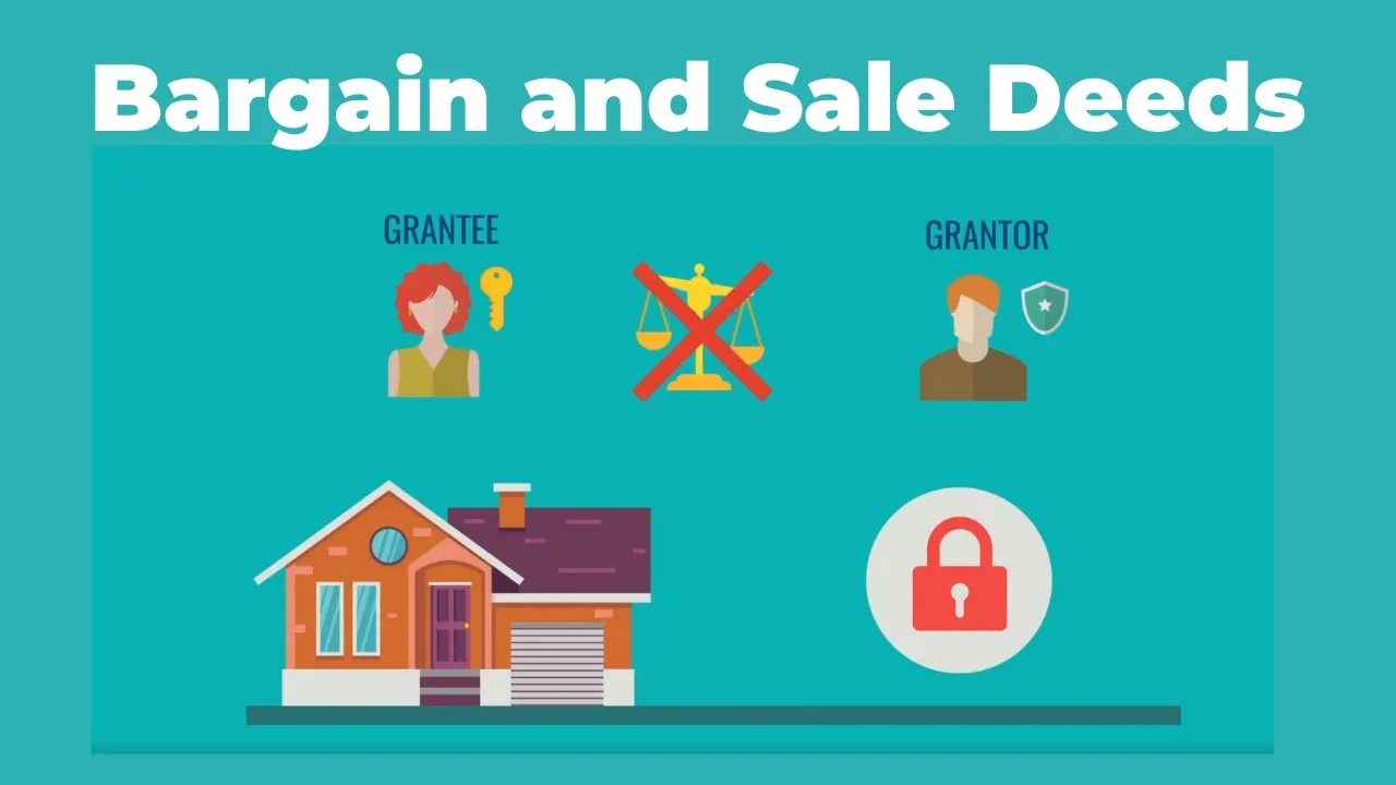 Bargain and Sale Deeds | Real Estate Exam Concepts Explained