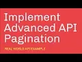 Advanced API Pagination