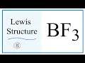 How to Draw the Lewis Dot Structure for BF3 Boron trifluoride
