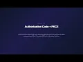 Authorization Code Flow with PKCE OAuth 2 0