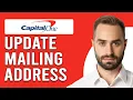 How To Update Your Capital One Mailing Address How To Change Capital One Mailing Address