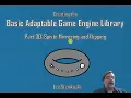 The Basic Adaptable Game Engine Library - Part 30