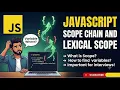 Scope Scope Chain Lexical Scope in JavaScript Explained JS Frontend Interview