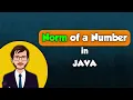 Norm of a Number in Java ICSE Java Program BlueJCode