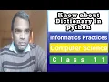 Dictionary in python for class 11 Computer Science class 11 Informatics Practices Class 11