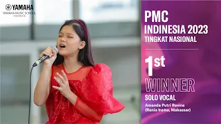 Download PMC Indinesia 2023, 1st Winner Solo Vocal - Amanda Putri Revina MP3