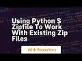 Using python s zipfile to work with existing zip files