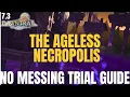 The Ageless Necropolis Trial NORMAL BOSS GUIDE FFXIV Patch 7 3 Dawntrail