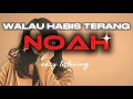 Download Lagu WALAU HABIS TERANG - NOAH | EASY LISTENING COVER | COVER WANITA