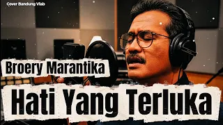 hati yang terluka broery marantika cover by bandung vlab
