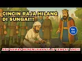 Download Lagu PENGANTAR TIDUR‼️Raja Kehilangan Cincin di Sungai… Abu Nawas Menemukannya di Tempat Tak Terduga!
