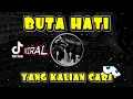 Download Lagu 🎧DJ BUTA HATI VIRAL‼️ (SELAMA INI AKU SALAH MENGARTIKAN) NAIF VERSI DJ ANEUD FYP - YAUDAHIYA🔥🔥🔥