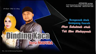 Download Dinding kaca versi Madura,  ( Sakek Ateh ) Mk2 \u0026 Amy MP3
