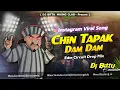 Download Lagu 𝐃𝐣 𝐒𝐚𝐫𝐙𝐞𝐧 𝐒𝐞𝐭𝐮𝐩 𝐒𝐨𝐧𝐠 | Chin Tapak Dam Dam l Instagram Trending l EDM x DROP MIX | Dj Bittu Phusro