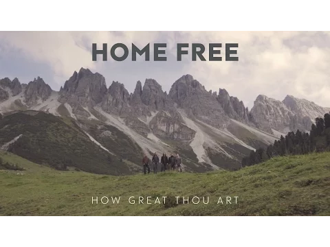 Download MP3 Home Free - How Great Thou Art