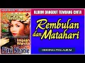 Download Lagu Fitri Shatie - Rembulan Dan Matahari [ Original Full Album ]