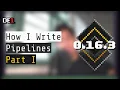 How I Write Data Pipelines - Part I