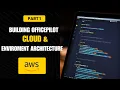 Building OfficePilot Part 1 Introduction Cloud Development Environment Setup