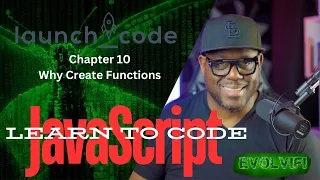 LaunchCode - JavaScript Chapter 10 Why Create Function