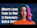 jQuery Loop Through LI Elements with Fade In and Out Effects Tutorial